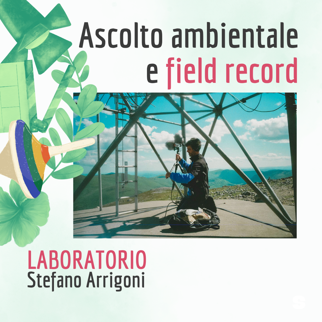 Ascolto ambientale e field record